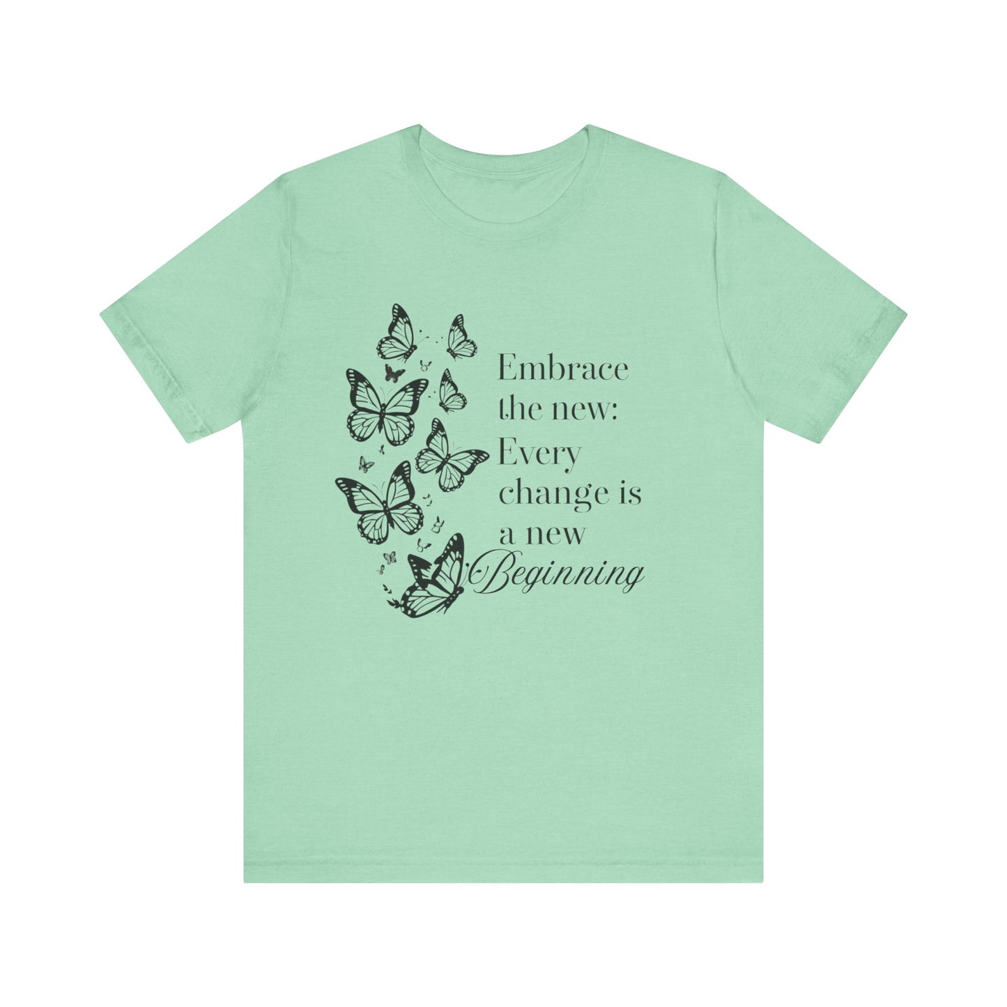 Butterfly Inspirational Tee