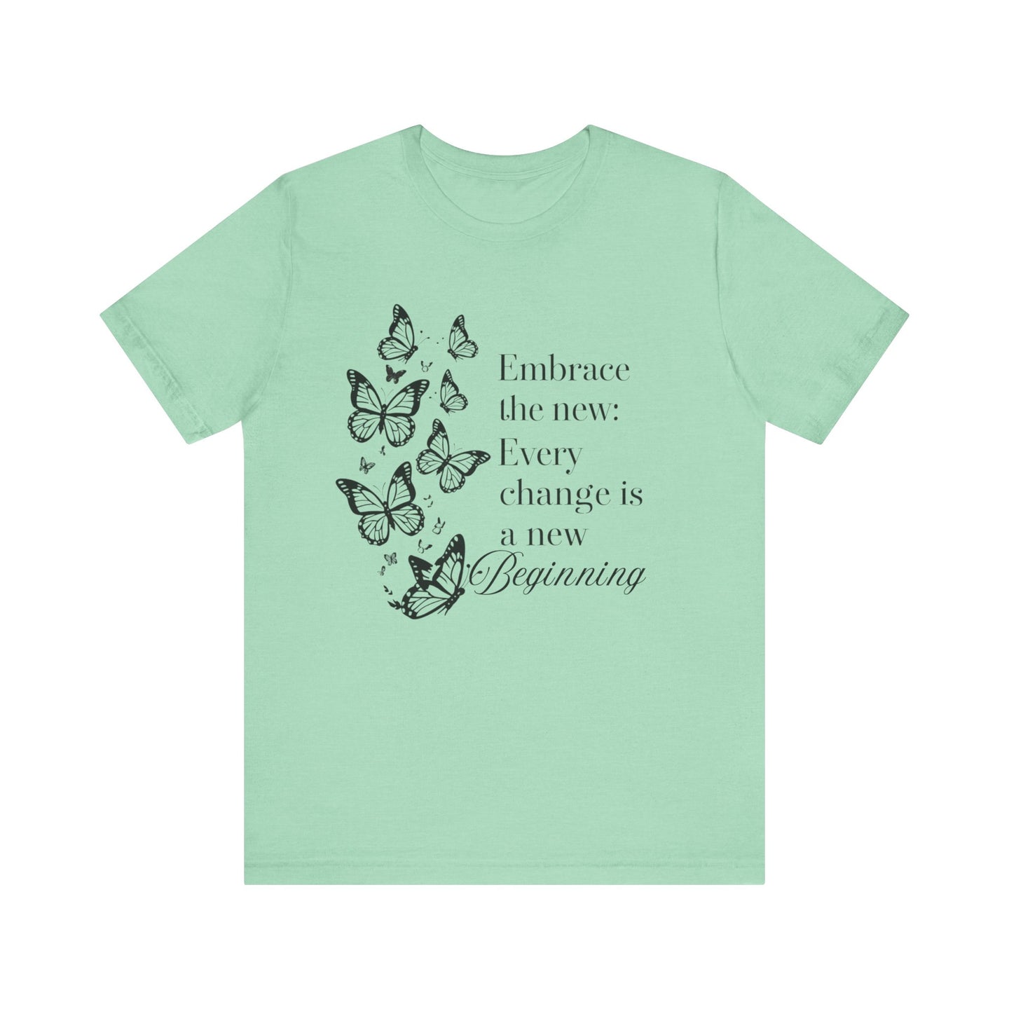 Butterfly Inspirational Tee