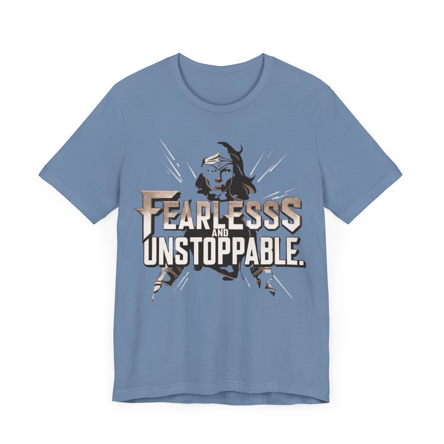 Fearless and Unstoppable Tee