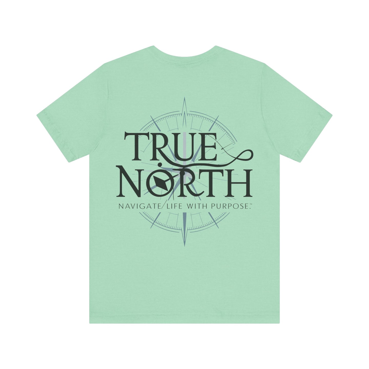 Navigate Life with Purpose Compass Tee