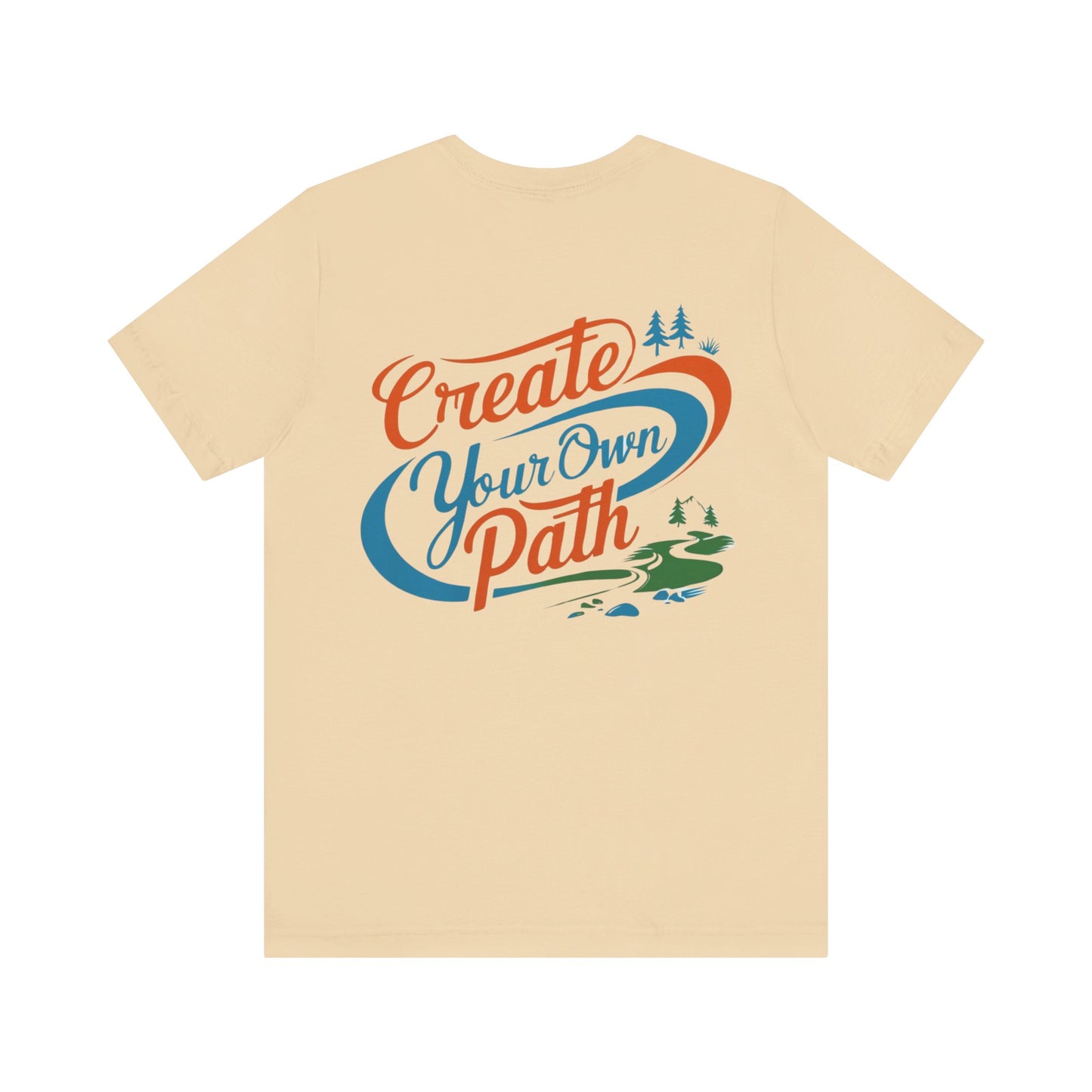 Create Your Own Path Tee
