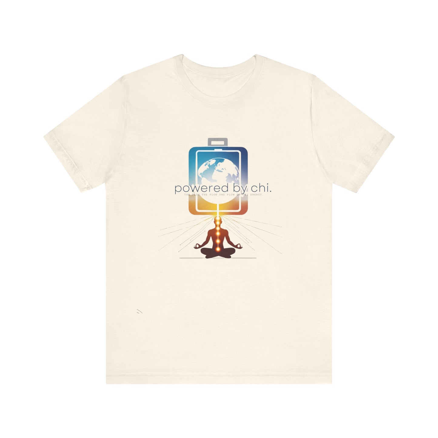 Powered by CHI - Meditative Energy Tee