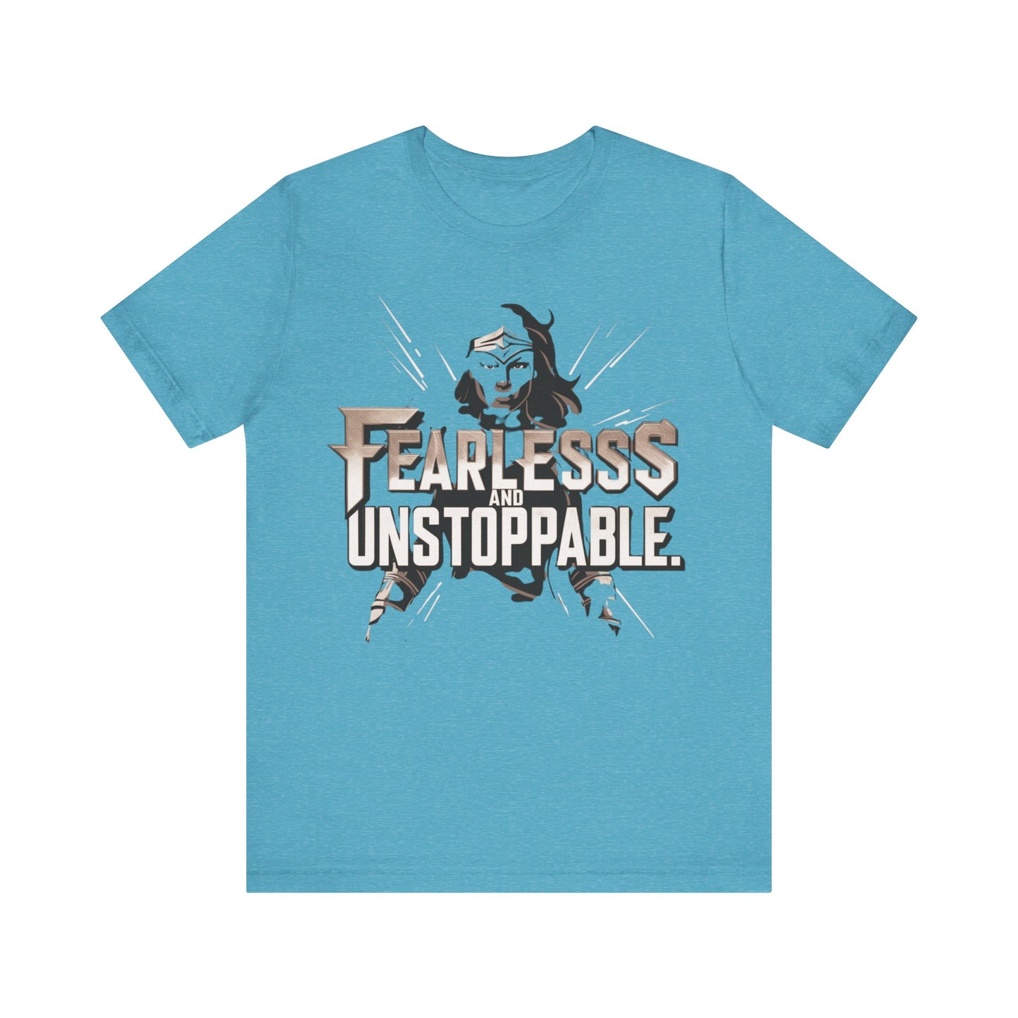 Fearless and Unstoppable Tee