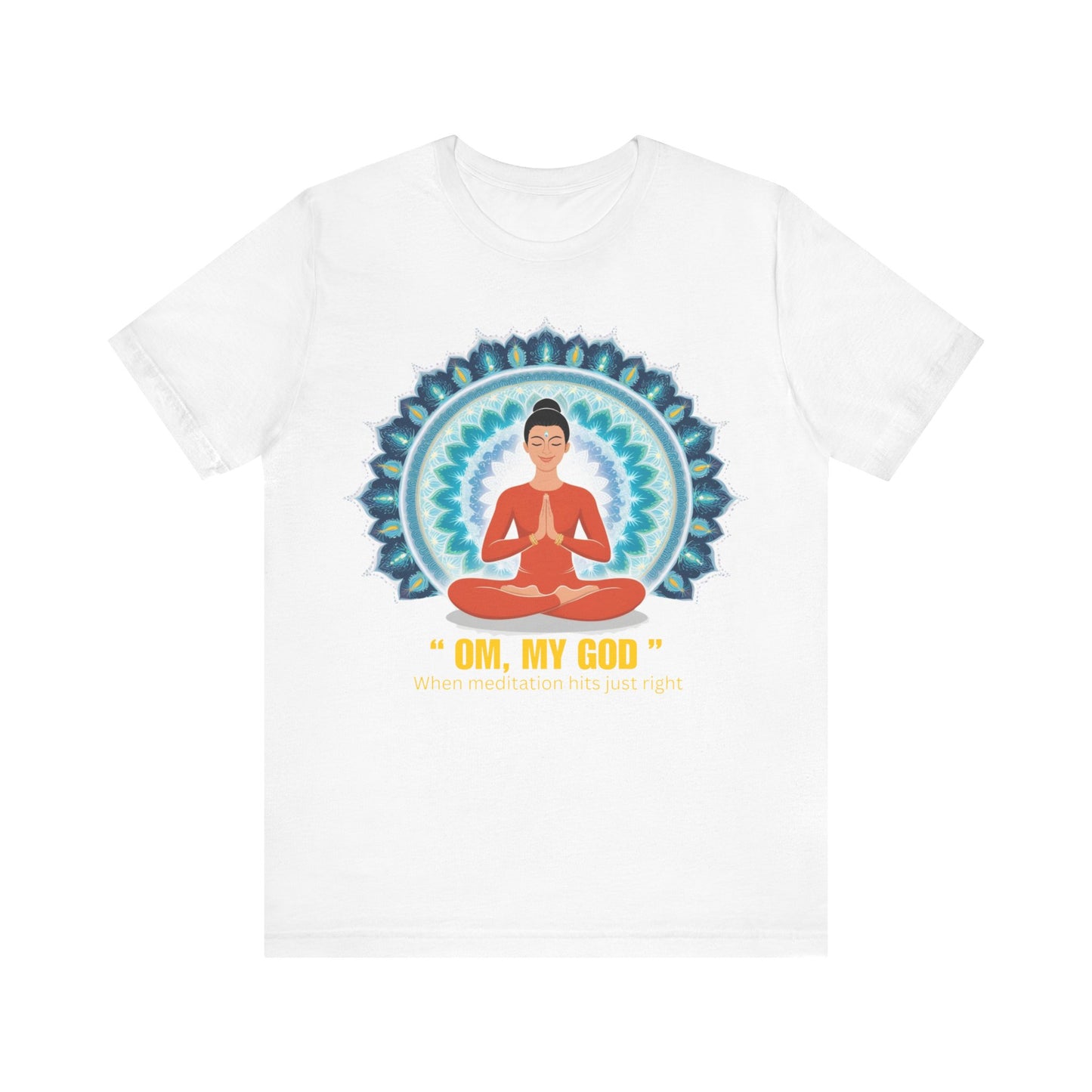 Meditation Bliss Tee - OM My God