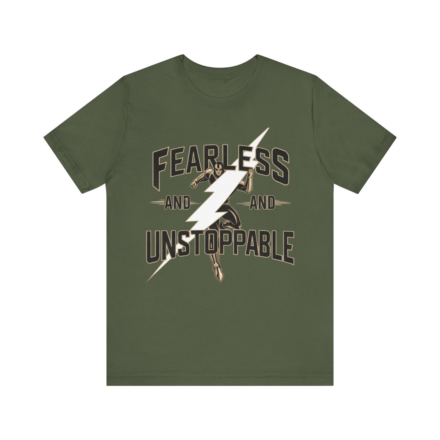 Fearless and Unstoppable Tee