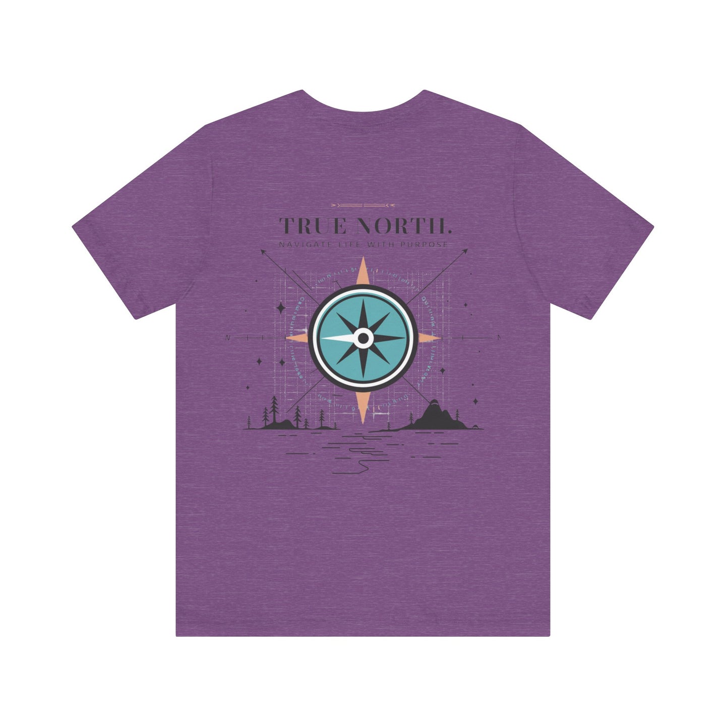 Navigate Life with Purpose Compass Tee