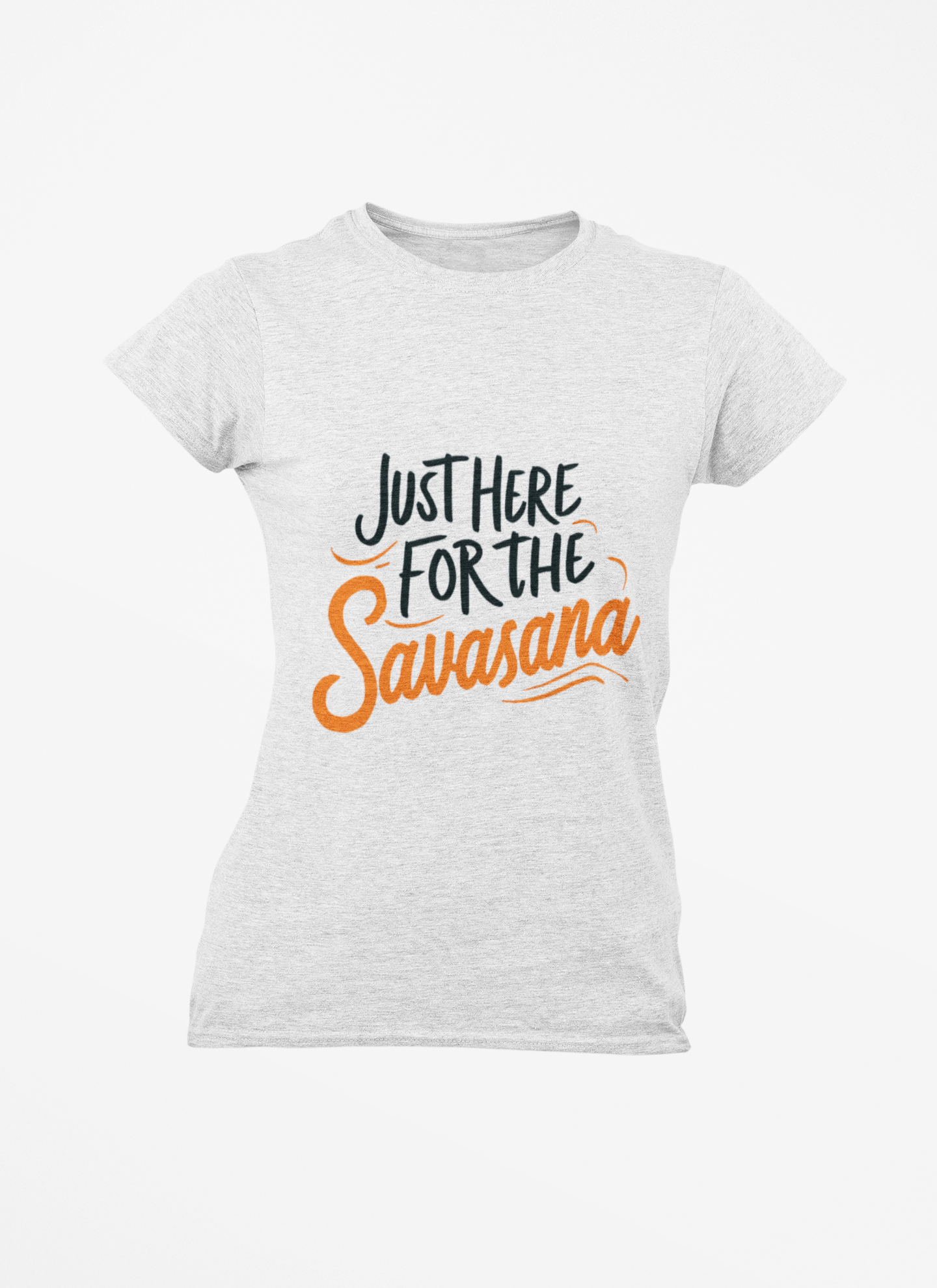 Yoga Tee - Just Here for the Savasana