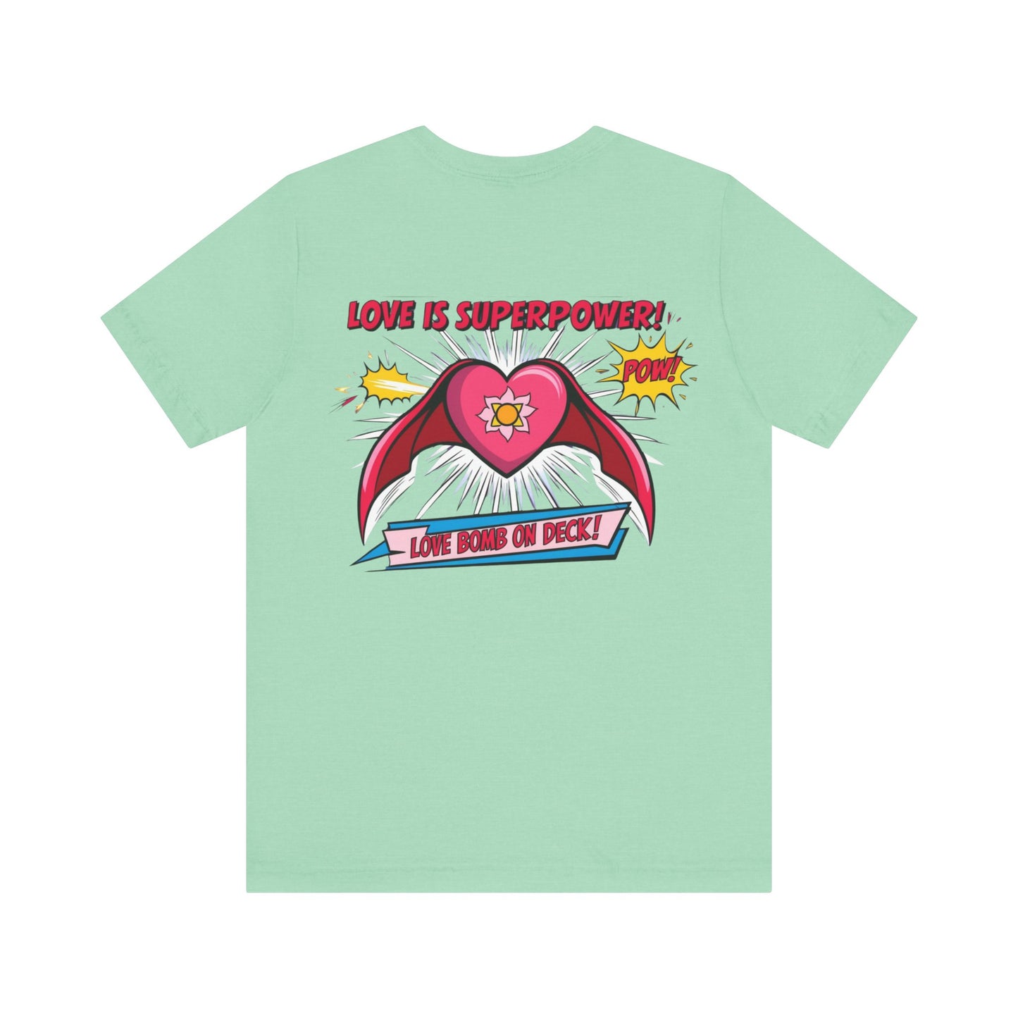 Heart Chakra Superpower Tee