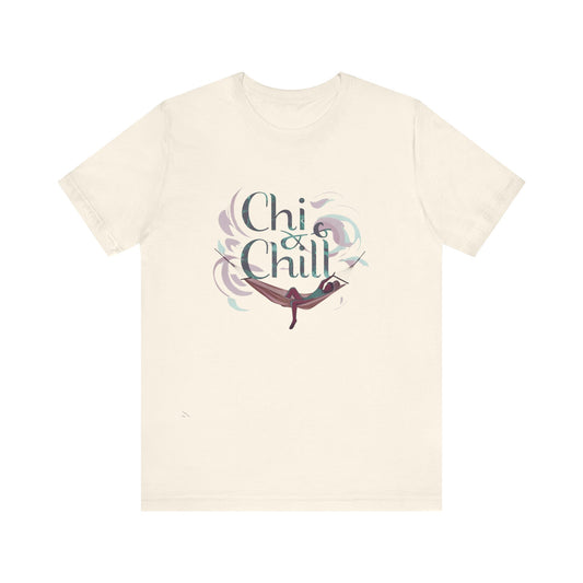 Relaxing CHI & Chill Unisex Tee