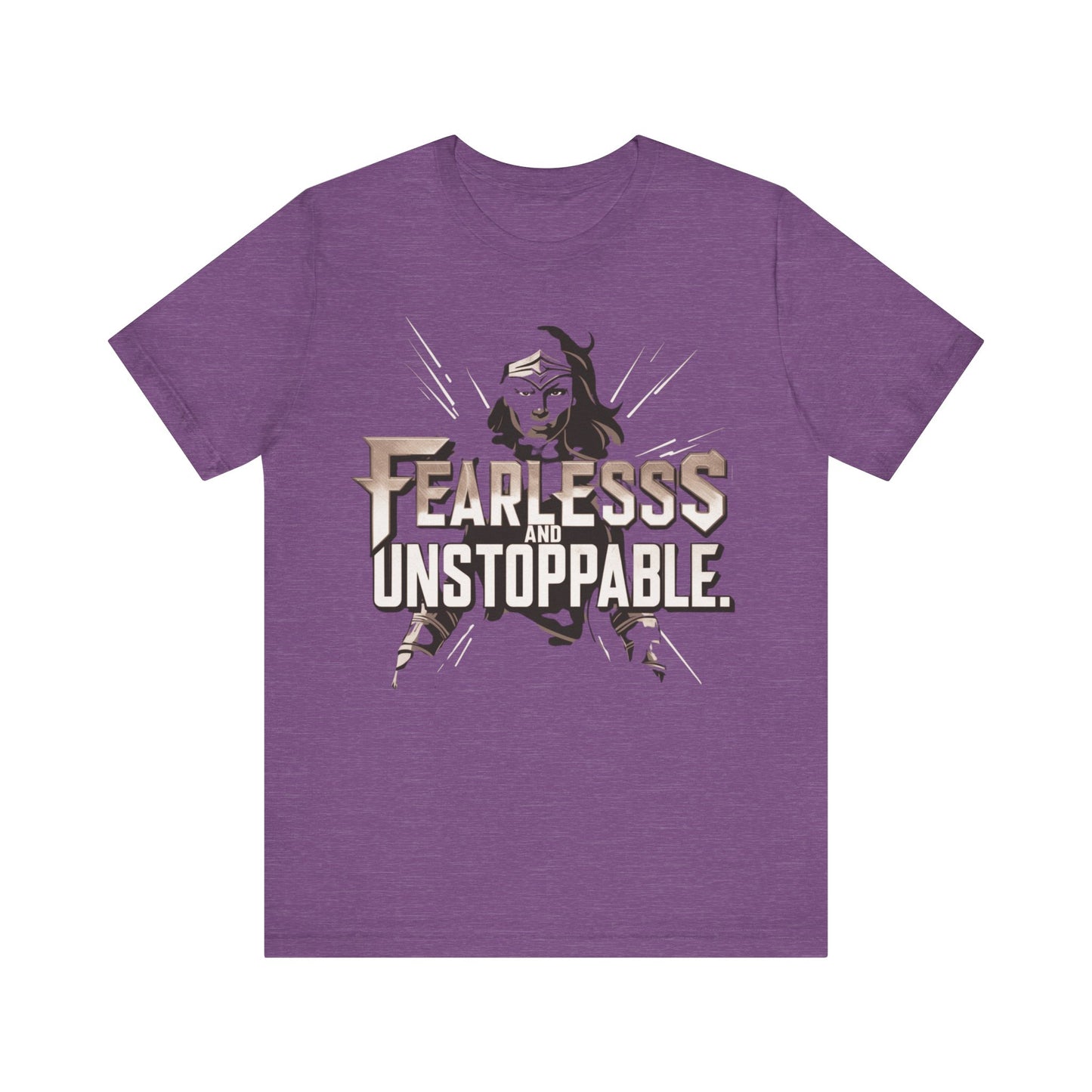 Fearless and Unstoppable Tee