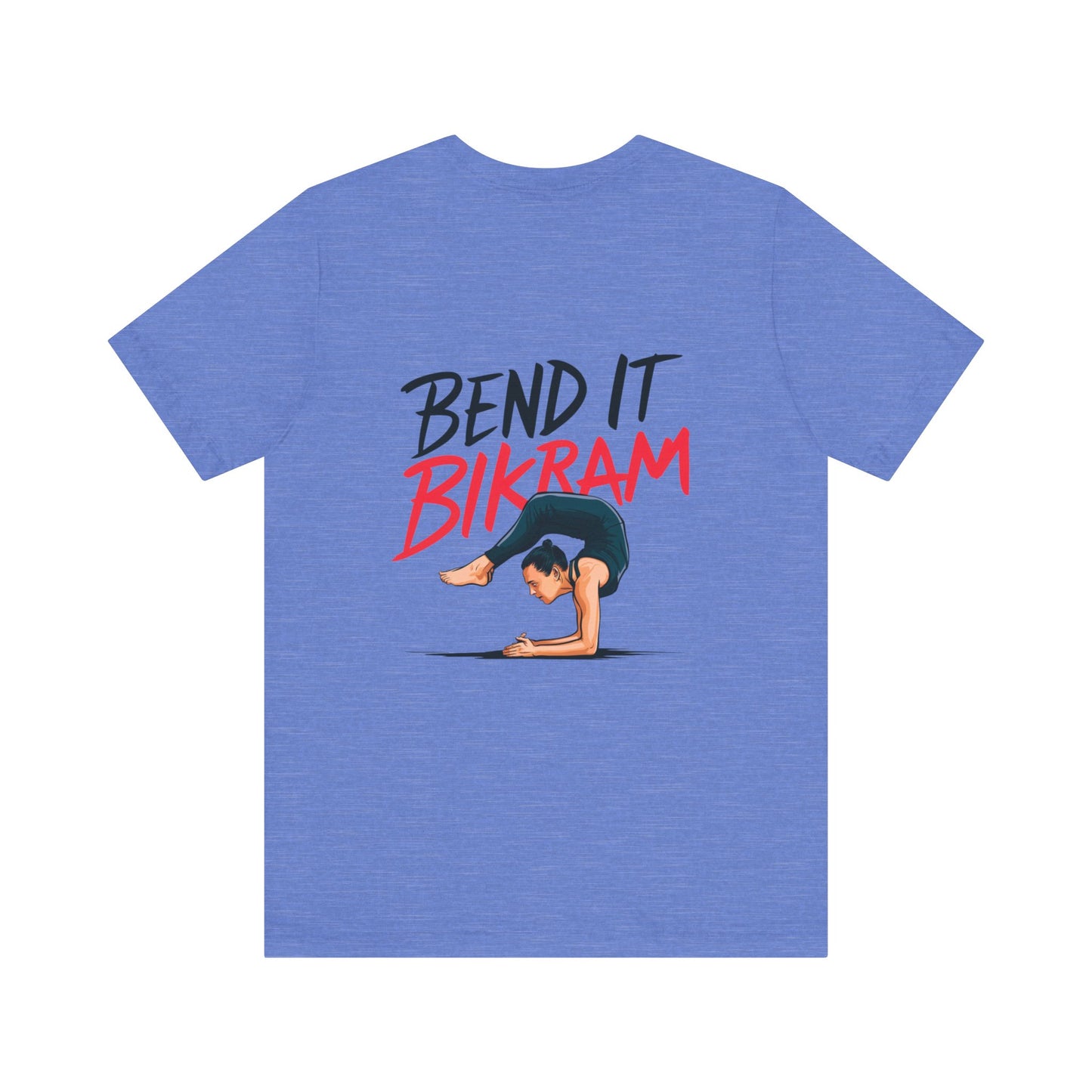 Yoga Tee "Bend It Like Bikram"