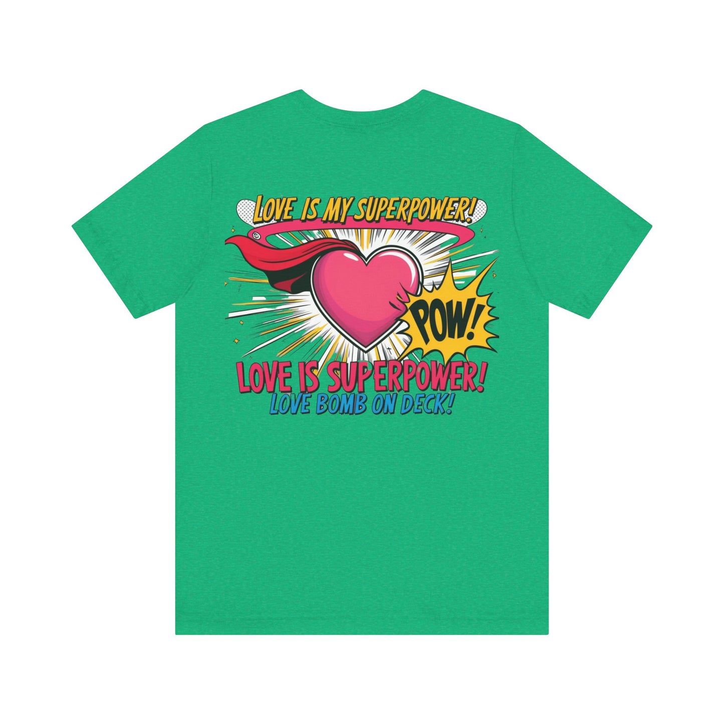 Heart Chakra Superpower Tee