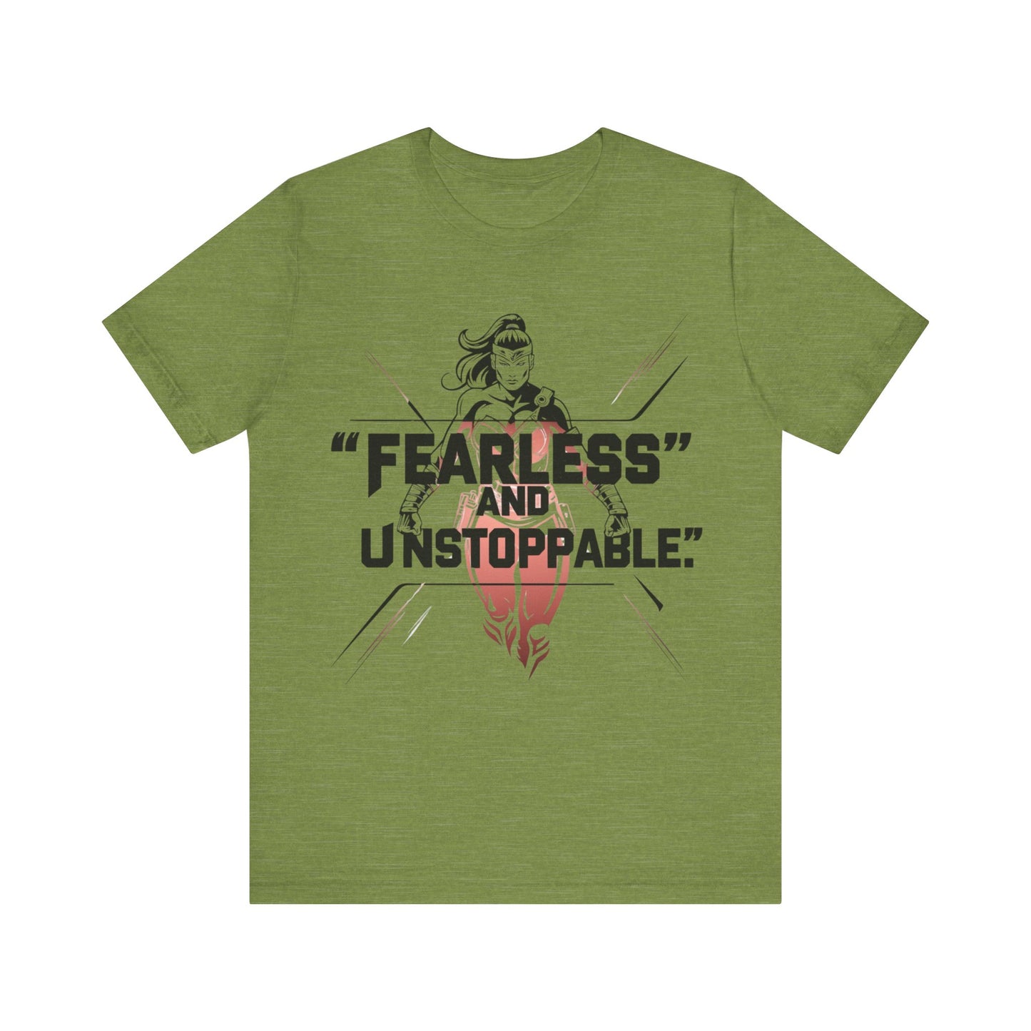 Fearless and Unstoppable Tee