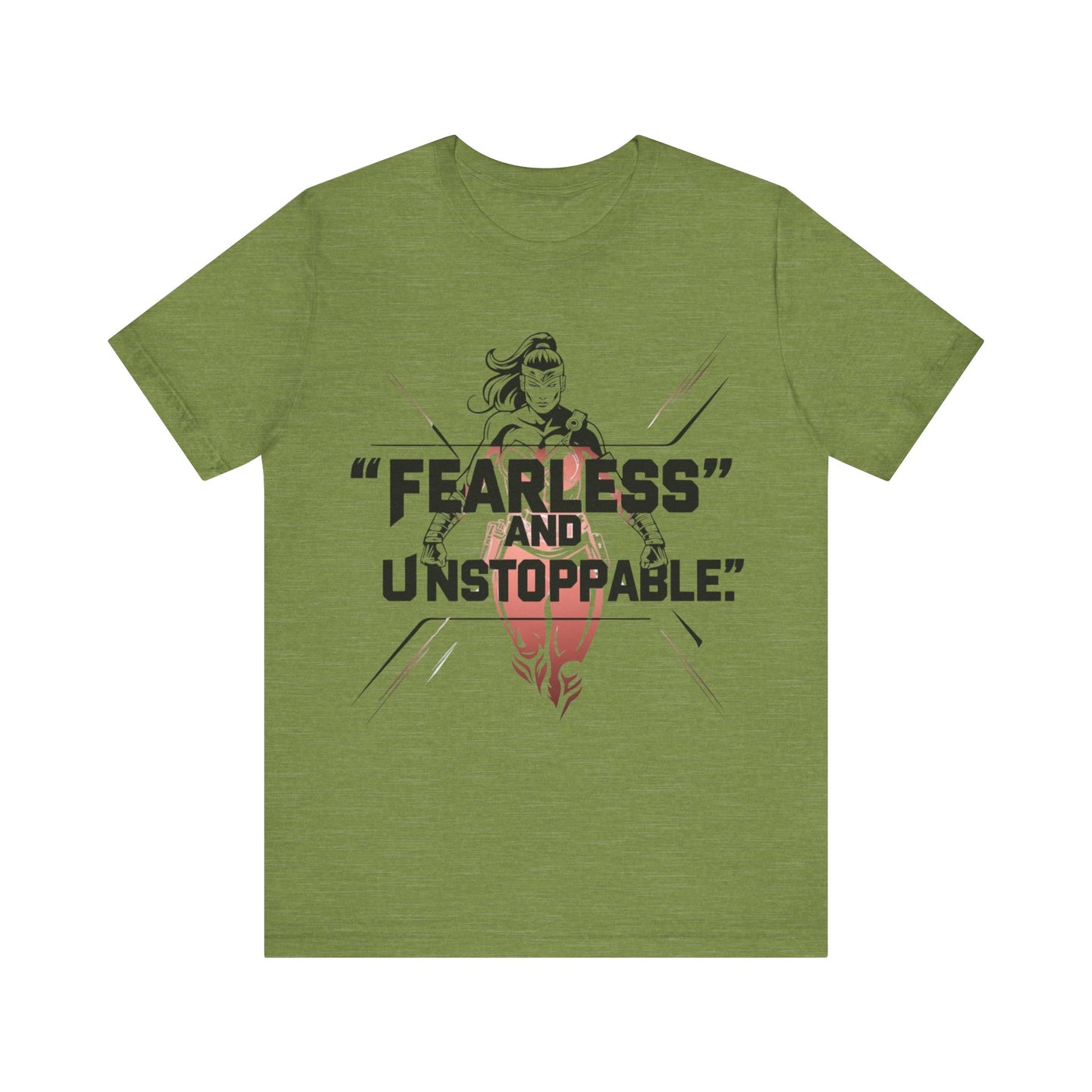 Fearless and Unstoppable Tee