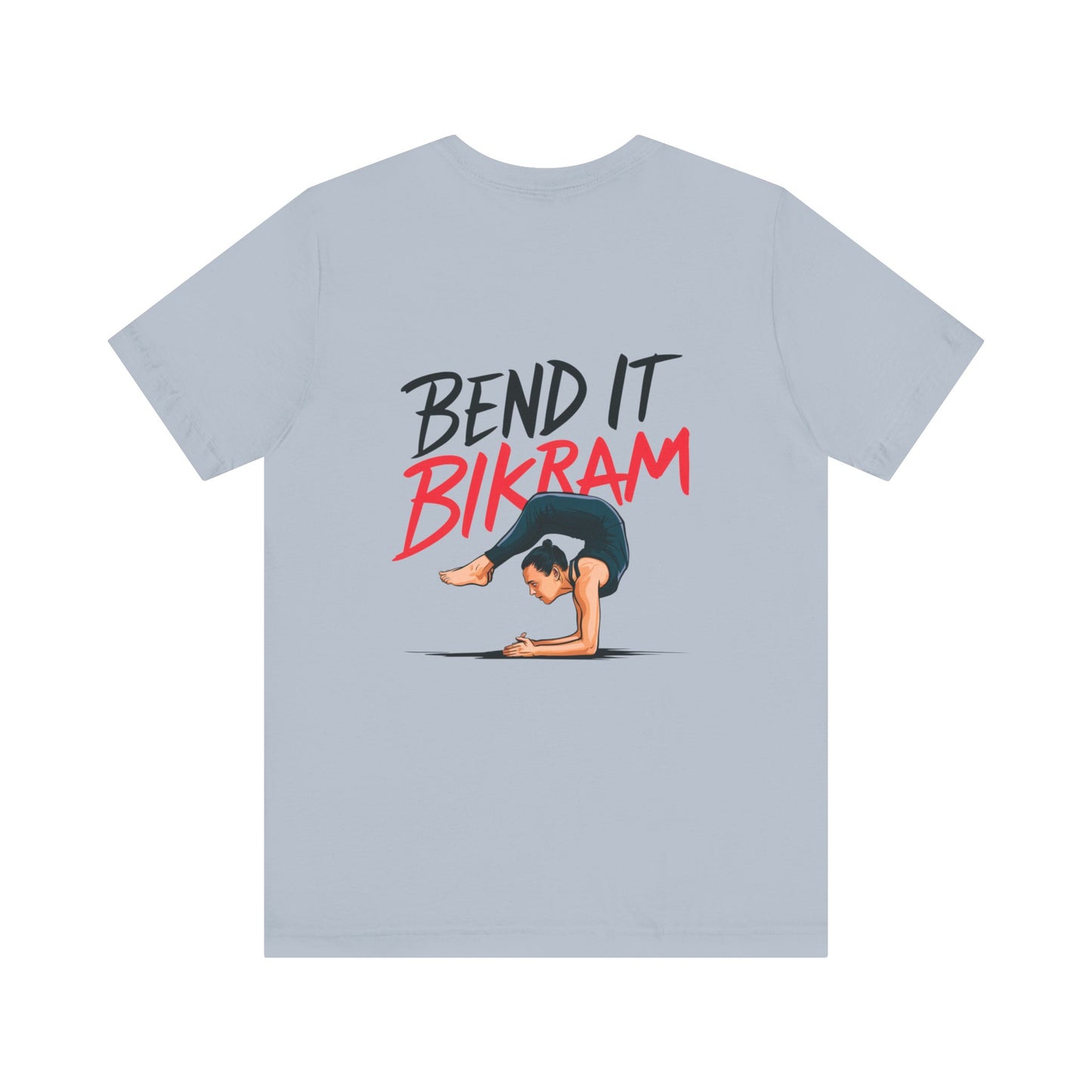 Yoga Tee "Bend It Like Bikram"