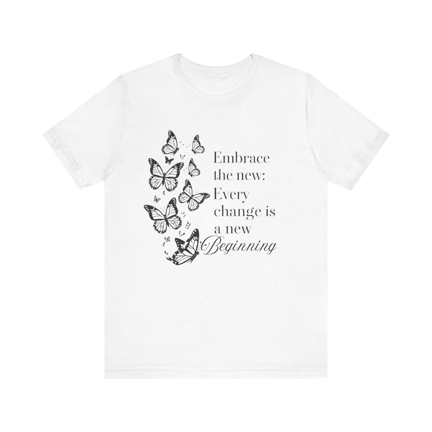 Butterfly Inspirational Tee