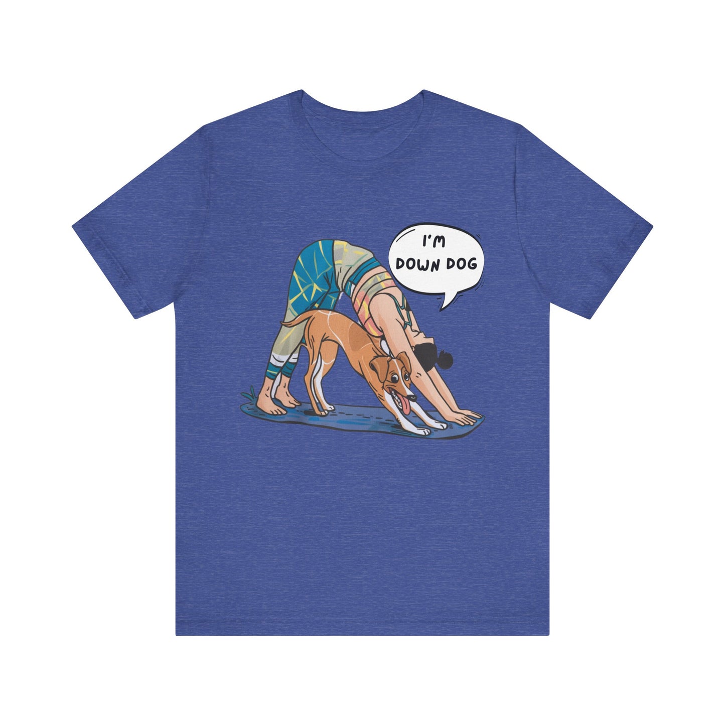 Yoga Tee - I’m Down, Dog