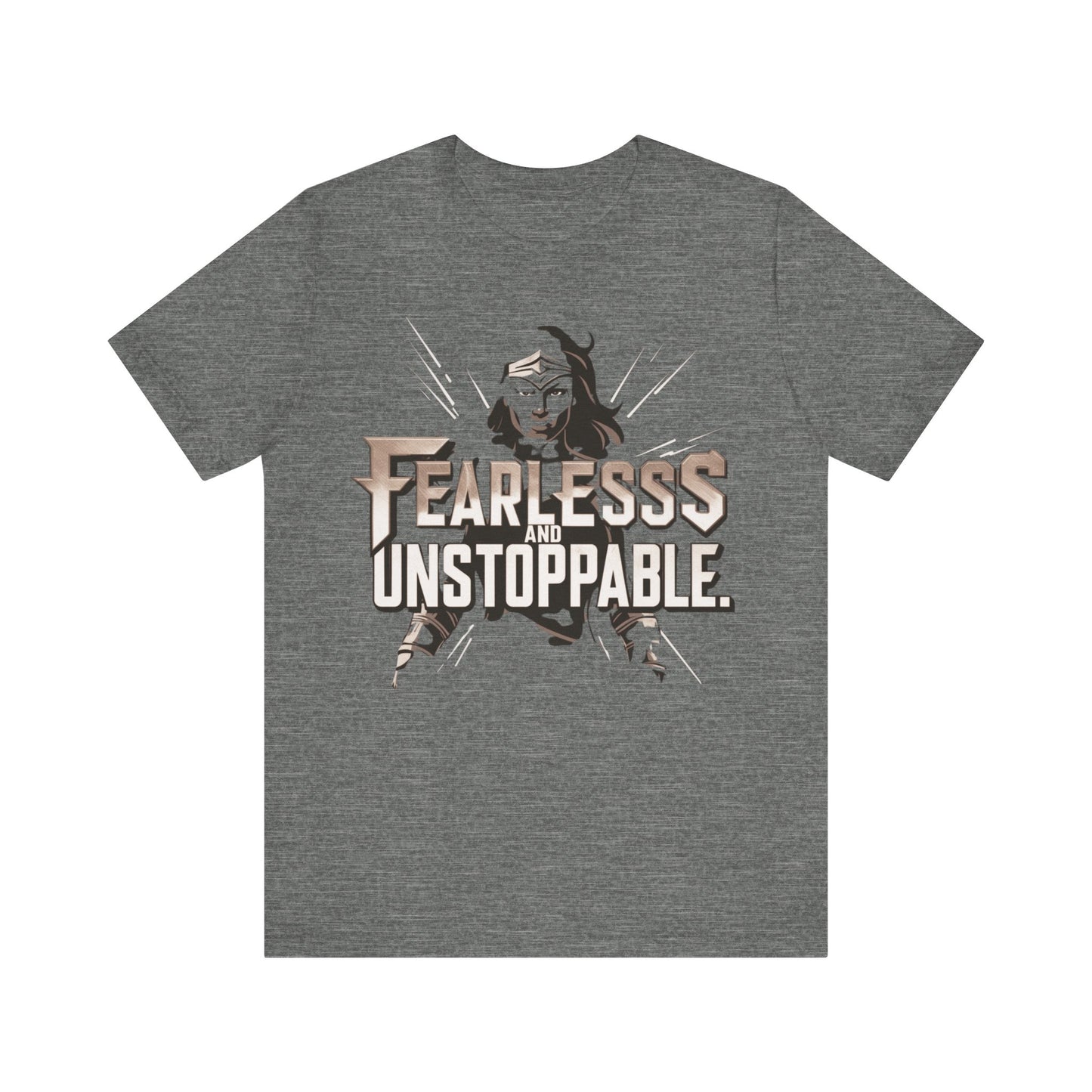 Fearless and Unstoppable Tee
