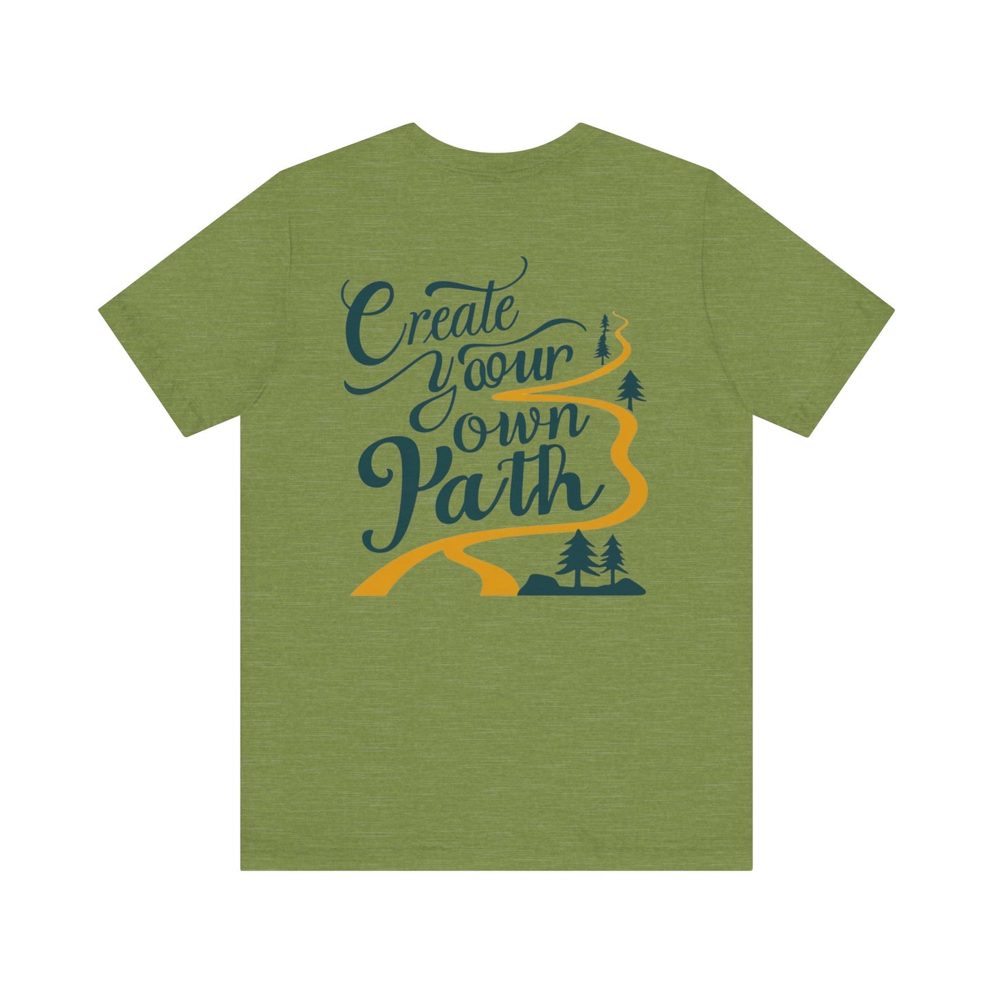 Create Your Own Path Tee