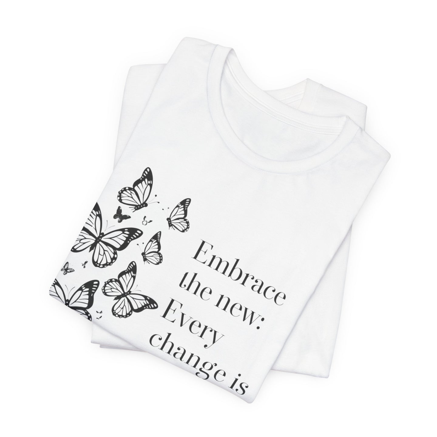 Butterfly Inspirational Tee