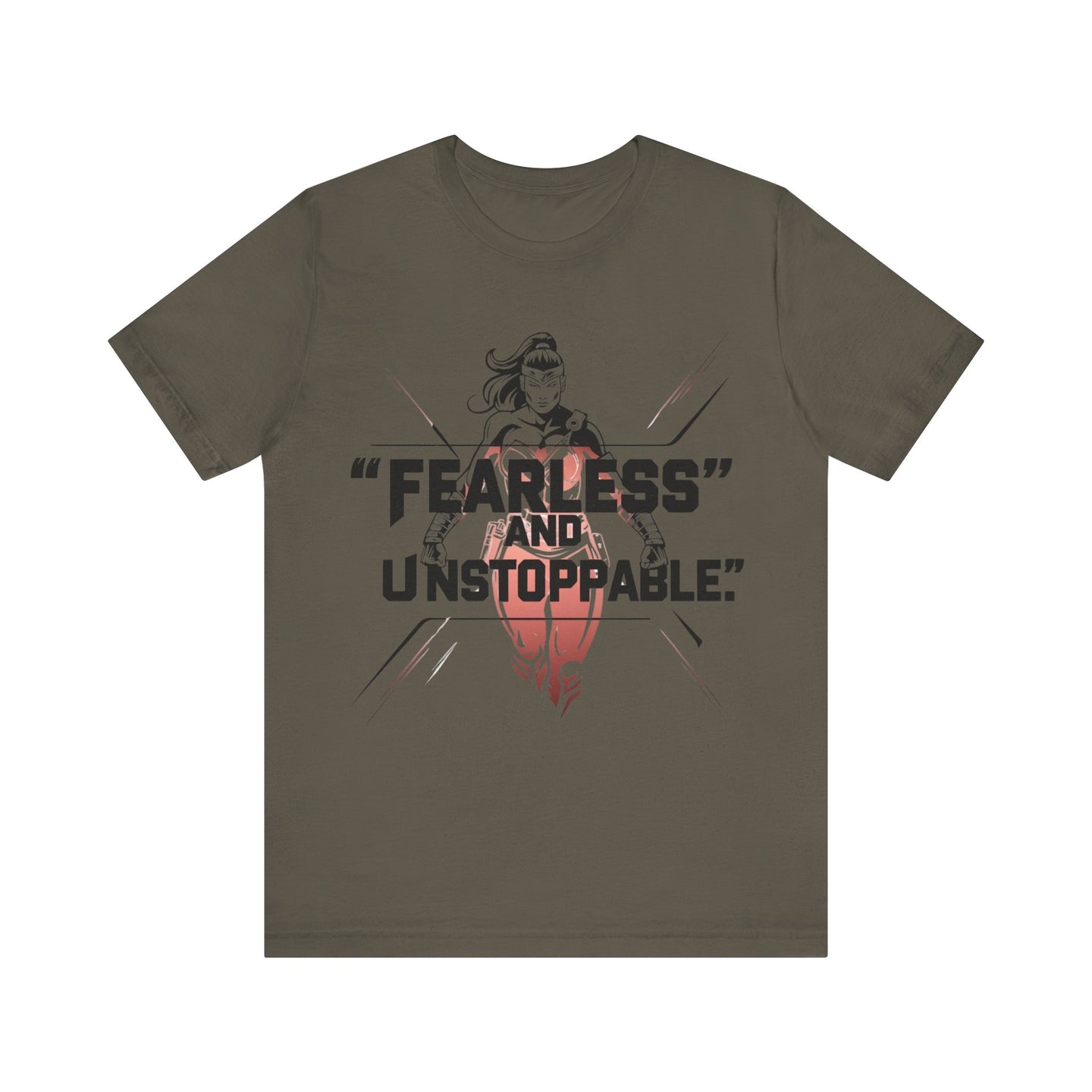Fearless and Unstoppable Tee