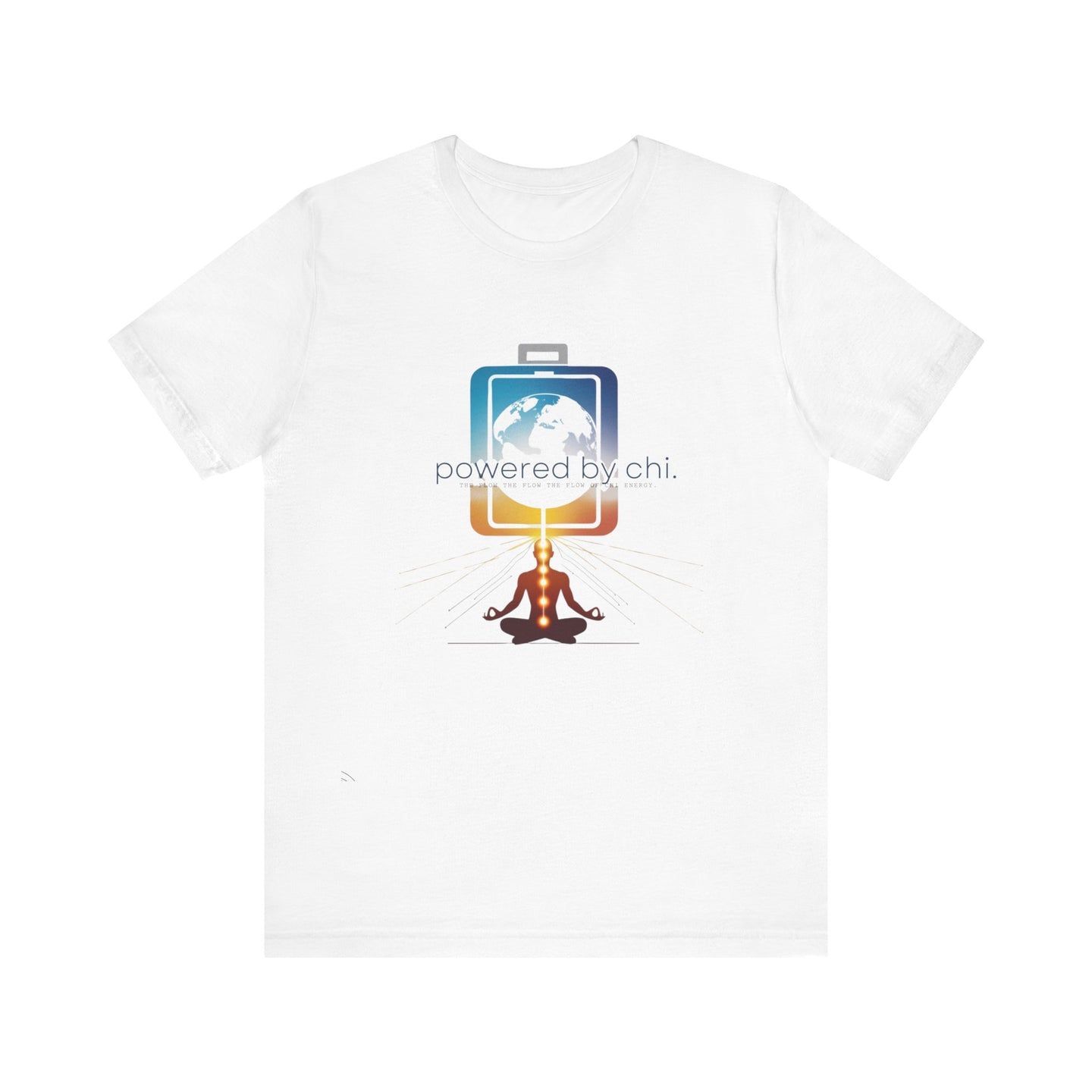 Powered by CHI - Meditative Energy Tee