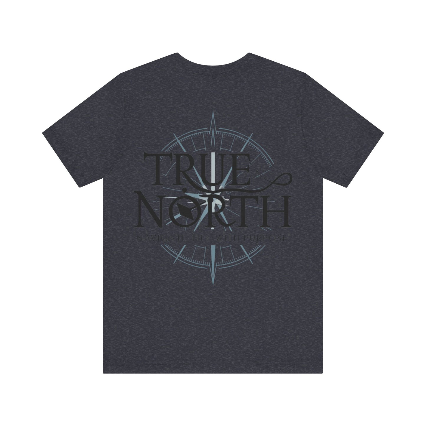 Navigate Life with Purpose Compass Tee