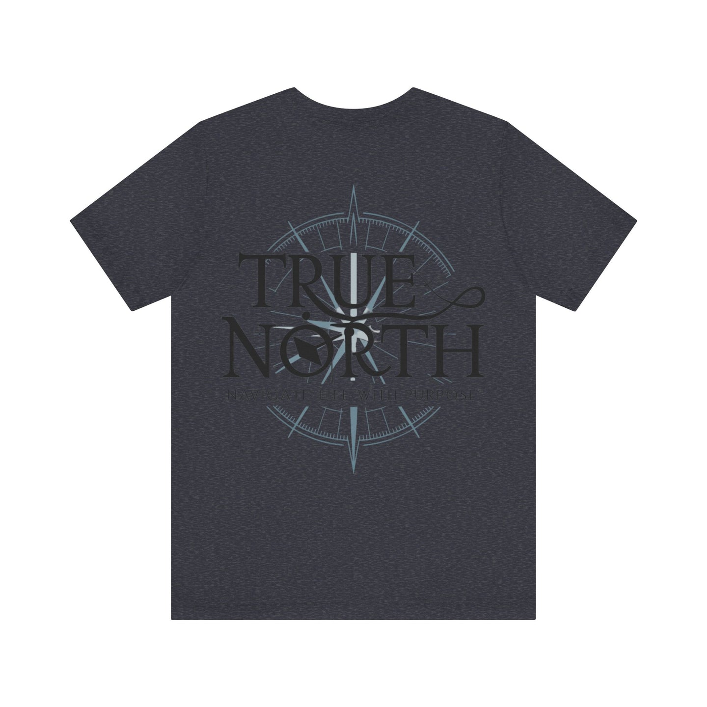 Navigate Life with Purpose Compass Tee