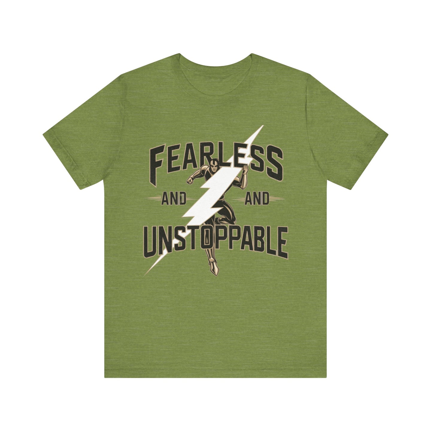 Fearless and Unstoppable Tee