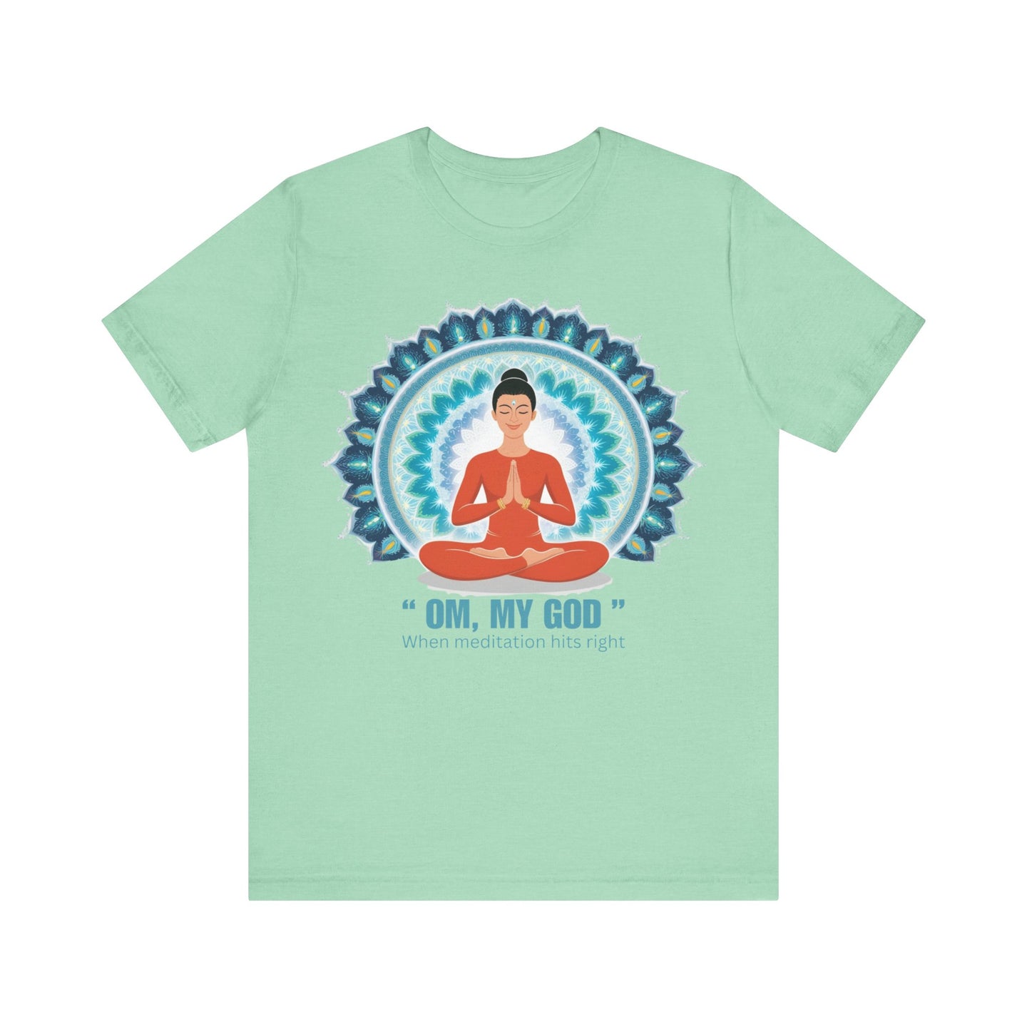 Meditation Bliss Tee "OM My God