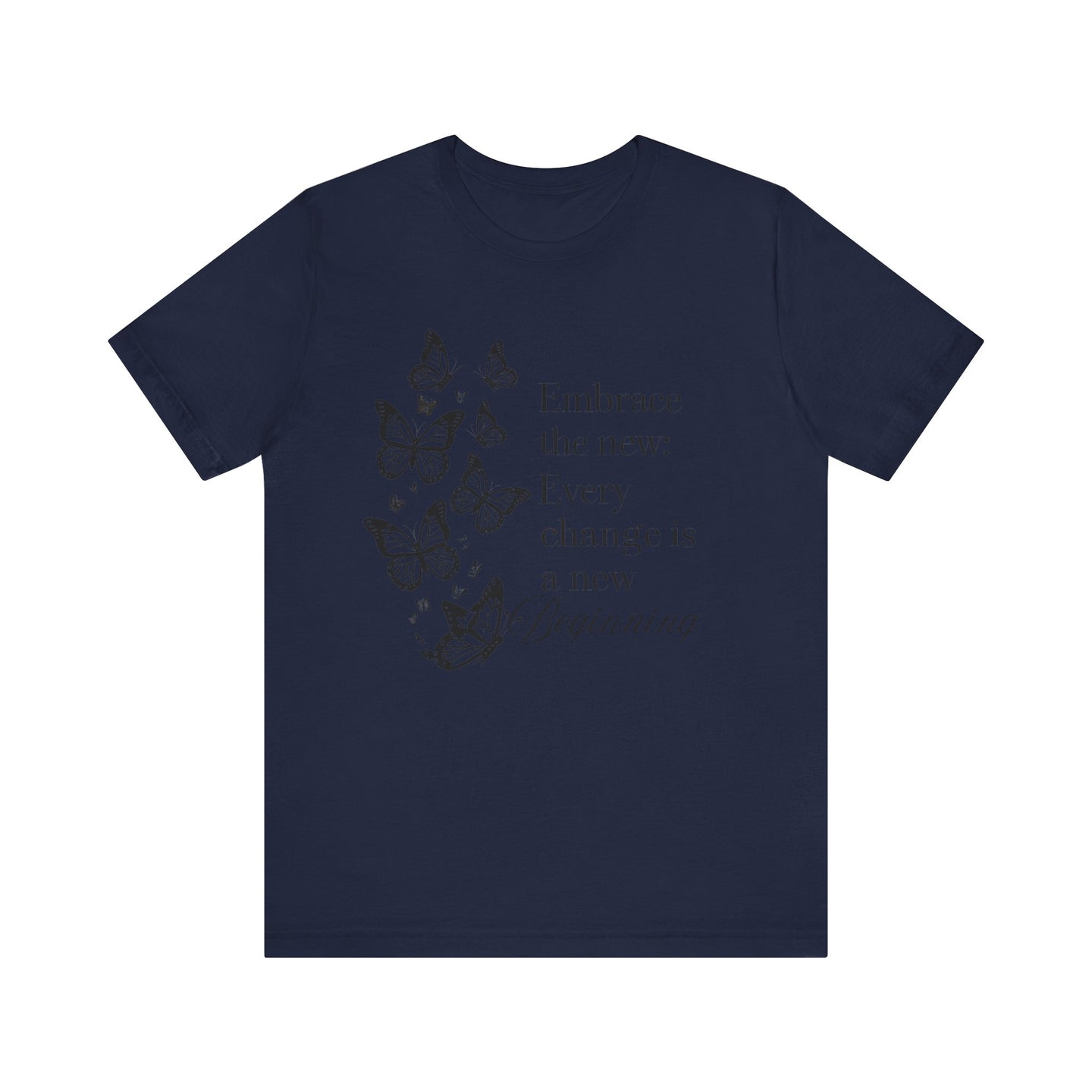 Butterfly Inspirational Tee