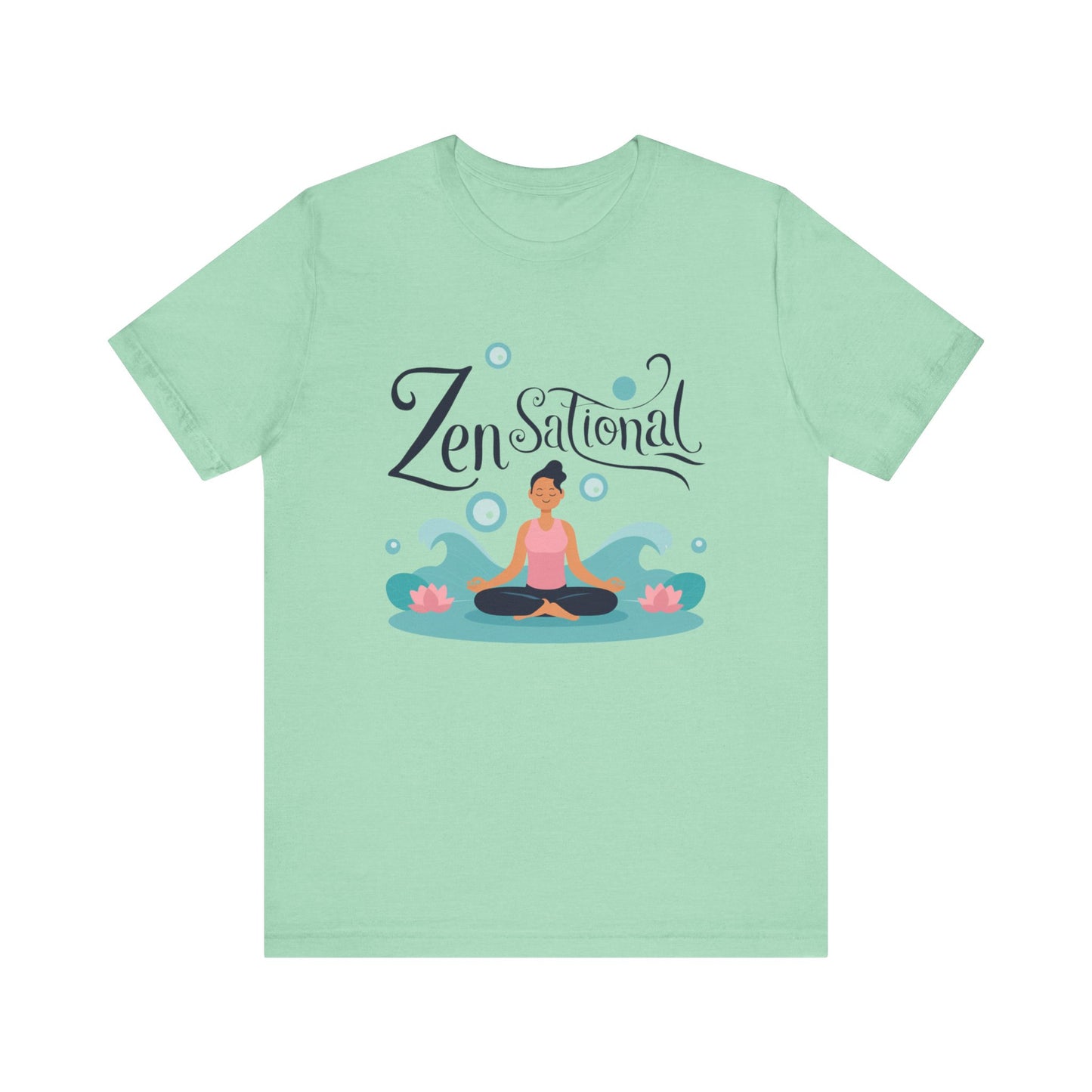 Zen-Sational Tee