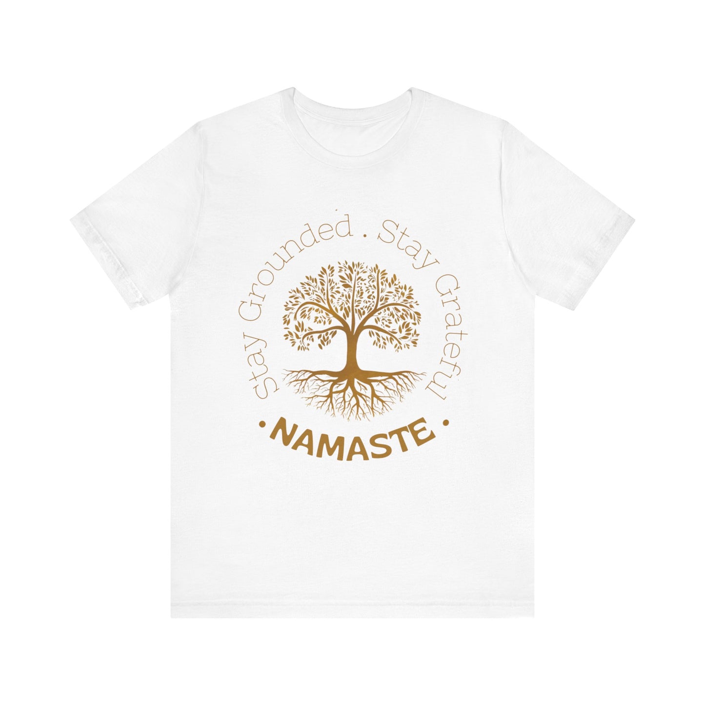 Mindfull Stay Grounded, Stay Grateful Tee