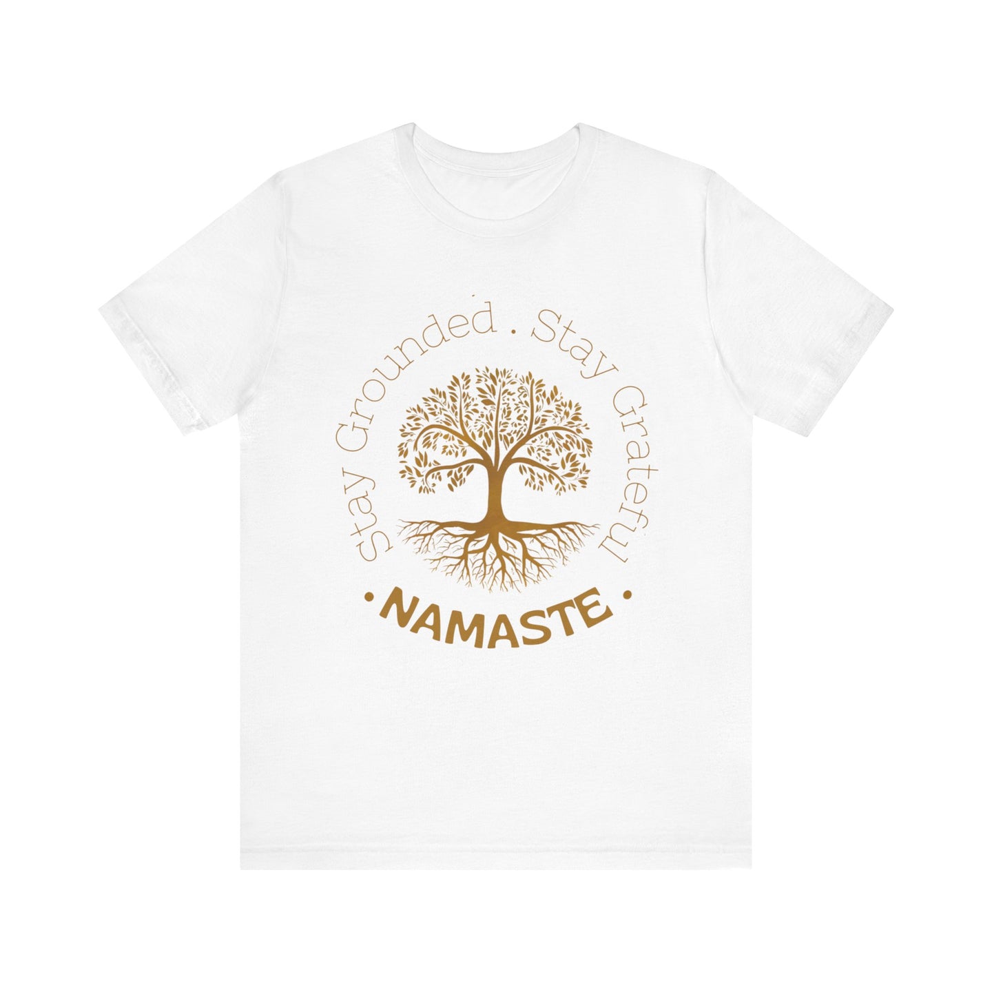 Mindfull Stay Grounded, Stay Grateful Tee
