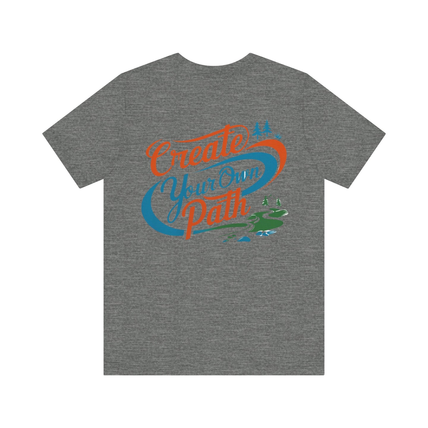 Create Your Own Path Tee