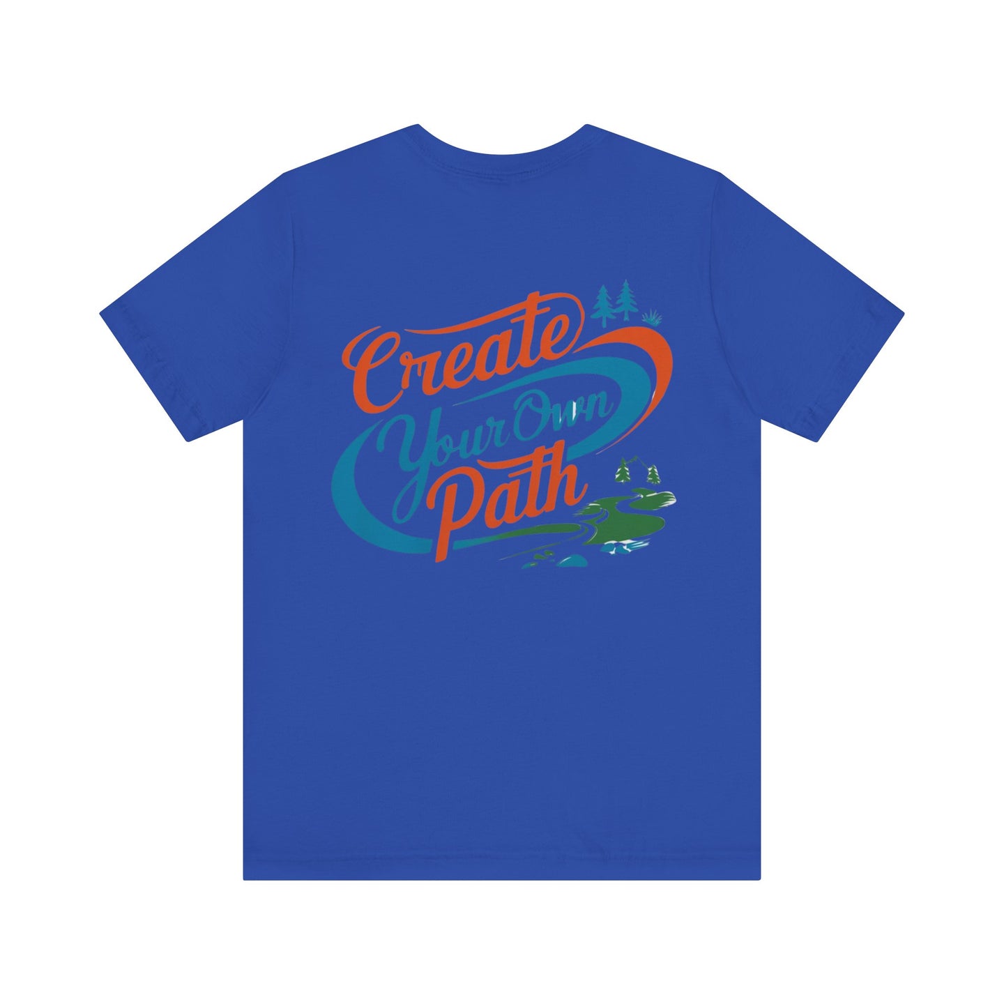 Create Your Own Path Tee